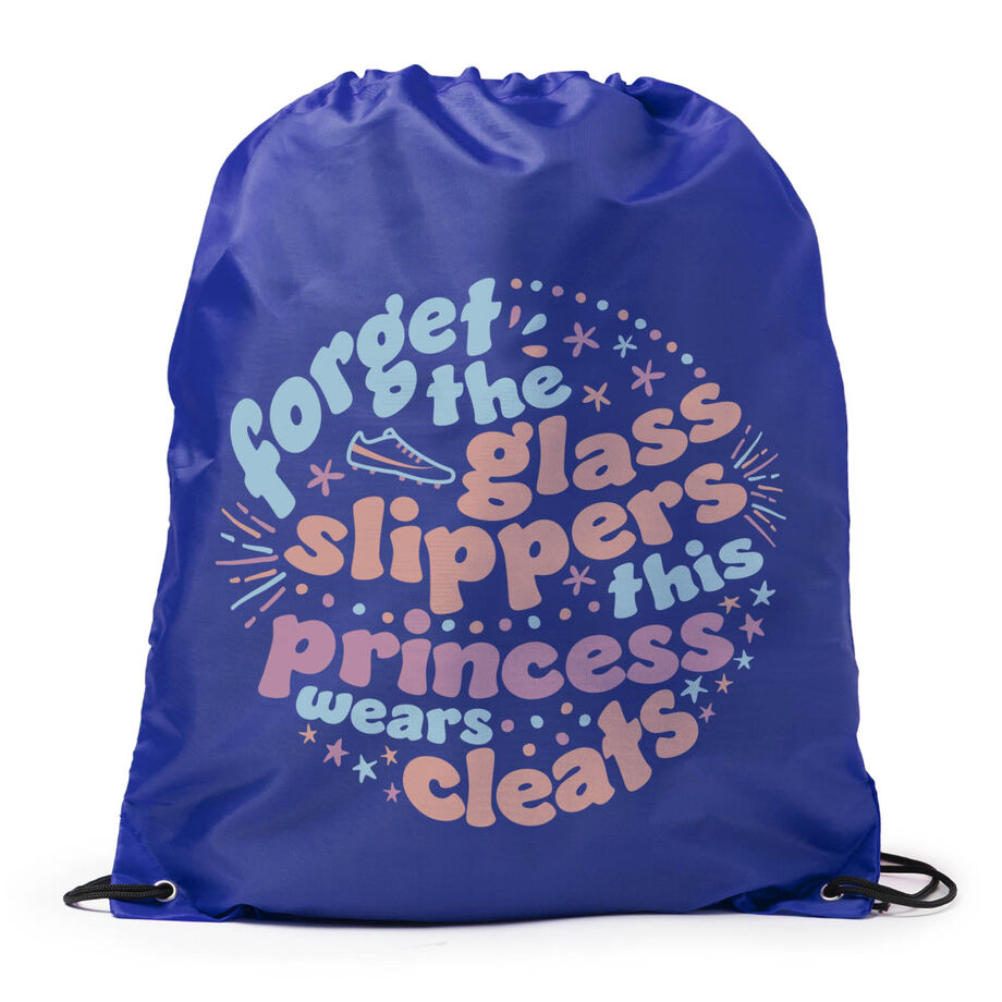 Sport Pack Cinch Sack - Forget The Glass Slippers