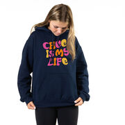 Cheerleading Hooded Sweatshirt - Cheer Is My Life