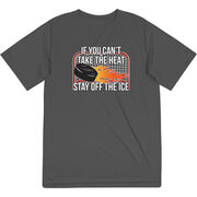 Hockey Short Sleeve Performance Tee - If You Can't Take the Heat
