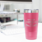 Girls Lacrosse 20oz. Double Insulated Tumbler - You're The Best Dad Ever