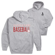 Baseball Hooded Sweatshirt - I'd Rather Be Playing Baseball (Back Design)