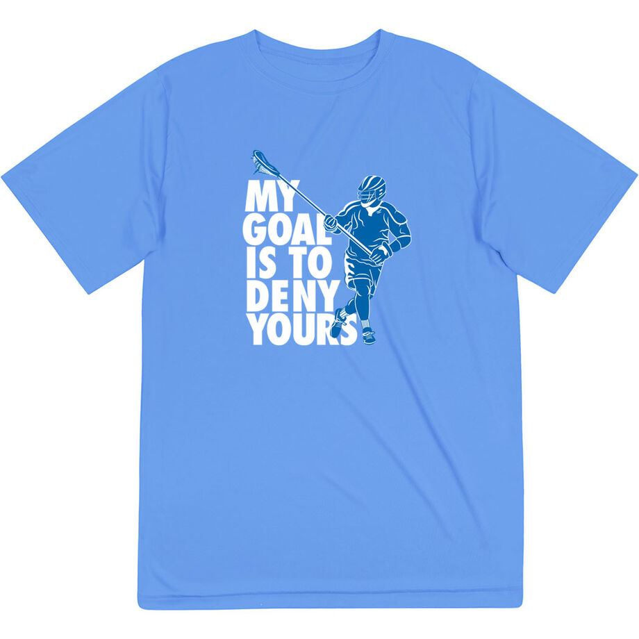 Guys Lacrosse Short Sleeve Performance Tee - My Goal Is To Deny Yours Defenseman