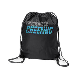 Cheerleading Sport Pack Cinch Sack - I'd Rather Be Cheering