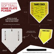 Premier Wooden Softball Home Plate Plaque - Thanks Coach