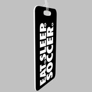 Soccer Bag/Luggage Tag - Eat Sleep Soccer