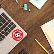 Soccer Sticker - I'd Rather Be Playing Soccer