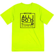 Wrestling Short Sleeve Performance Tee - All I Do Is Pin
