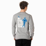 Guys Lacrosse Tshirt Long Sleeve - My Goal Is To Deny Yours Defenseman (Back Design)