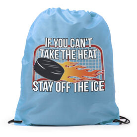 Hockey Drawstring Backpack - If You Can't Take the Heat