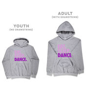 Dance Hooded Sweatshirt - Eat Sleep Dance