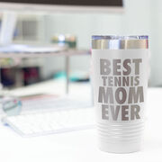 Tennis 20 oz. Double Insulated Tumbler - Best Mom Ever