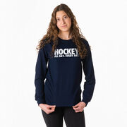 Hockey Tshirt Long Sleeve - All Day Every Day