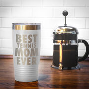 Tennis 20 oz. Double Insulated Tumbler - Best Mom Ever