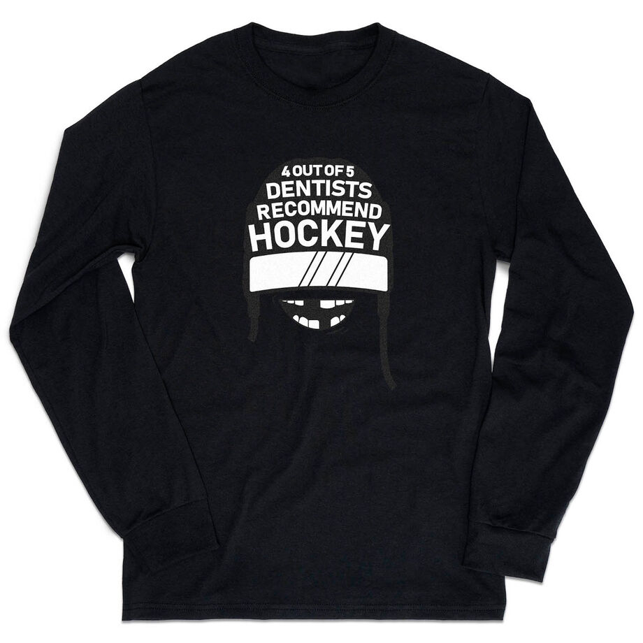 Hockey Tshirt Long Sleeve - 4 Out Of 5 Dentists Recommend Hockey - Personalization Image