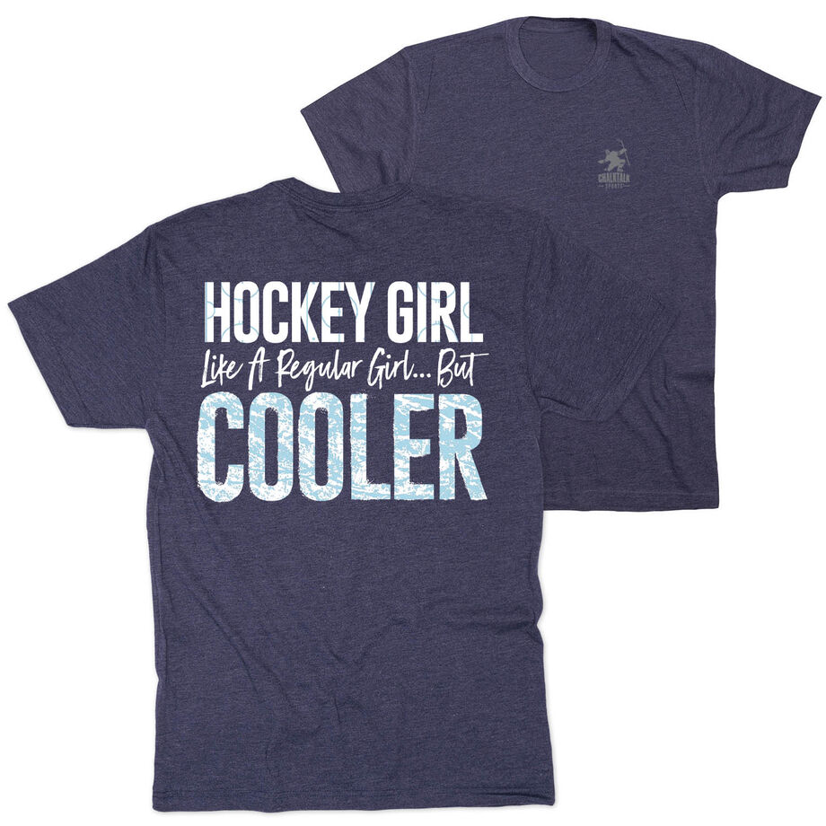 Hockey T-Shirt Short Sleeve - Hockey Girls Are Cooler (Back Design)