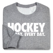 Hockey Crewneck Sweatshirt - All Day Every Day