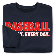 Baseball Crewneck Sweatshirt - Baseball All Day Everyday