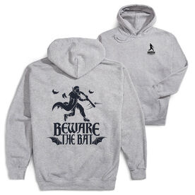 Baseball Hooded Sweatshirt - Beware The  Bat (Back Design)