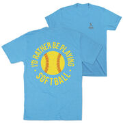 Softball T-Shirt Short Sleeve - I'd Rather Be Playing Softball Distressed (Back Design)