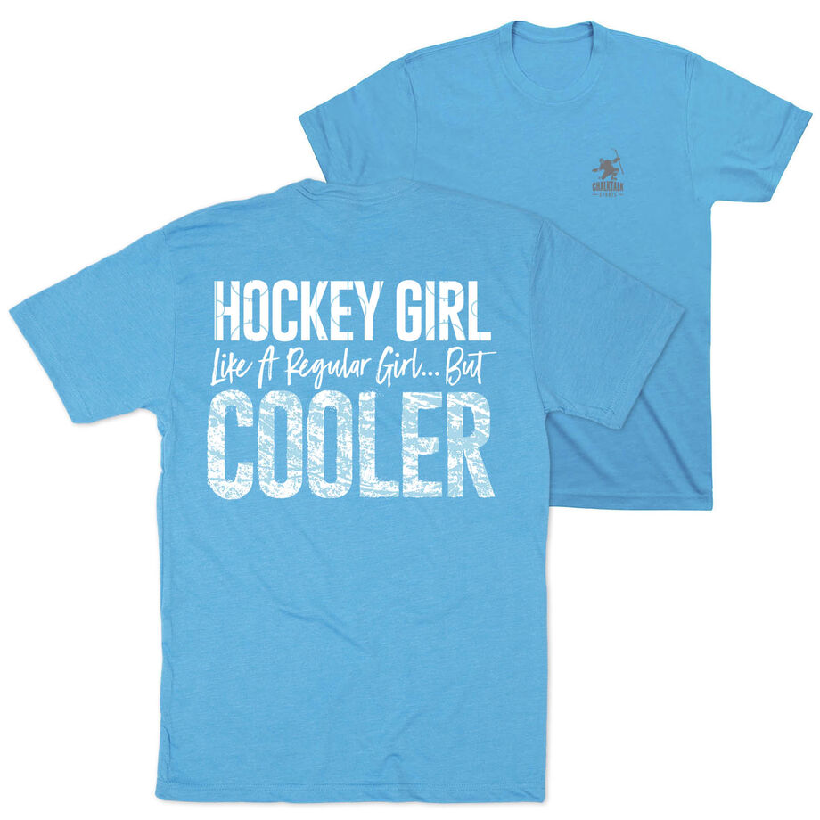 Hockey T-Shirt Short Sleeve - Hockey Girls Are Cooler (Back Design)