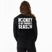 Hockey Tshirt Long Sleeve - Hockey Is My Favorite Season (Back Design)