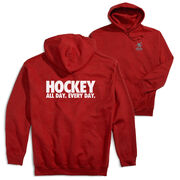 Hockey Hooded Sweatshirt - All Day Every Day (Back Design)