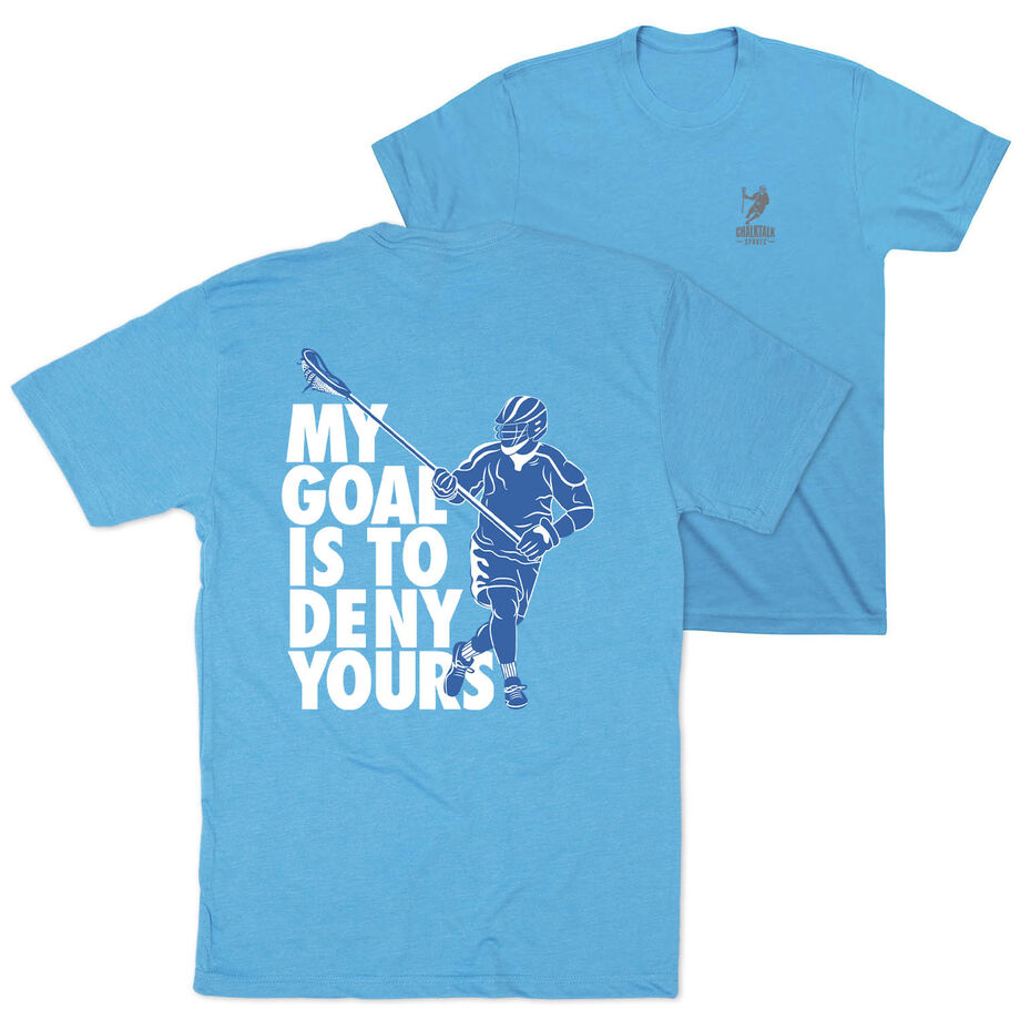 Guys Lacrosse Short Sleeve T-Shirt - My Goal Is To Deny Yours Defenseman (Back Design)