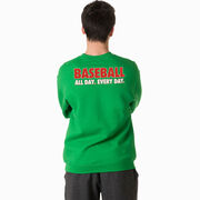 Baseball Crewneck Sweatshirt - Baseball All Day Everyday (Back Design)