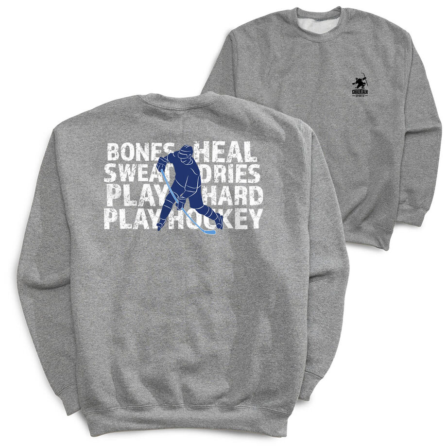 Hockey Crewneck Sweatshirt - Bones Heal Hockey (Back Design)