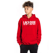 Lacrosse Hooded Sweatshirt - All Day Every Day