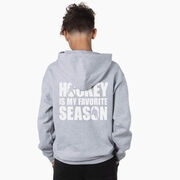 Hockey Hooded Sweatshirt - Hockey Is My Favorite Season (Back Design)