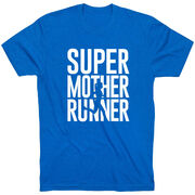 Running Short Sleeve T-Shirt - Super Mother Runner