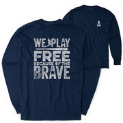Baseball Tshirt Long Sleeve - Because Of The Brave Baseball (Back Design)