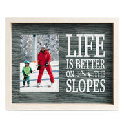 Skiing & Snowboarding Premier Frame - Life Is Better On The Slopes