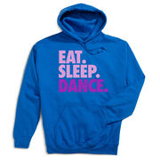 Dance Hooded Sweatshirt - Eat Sleep Dance