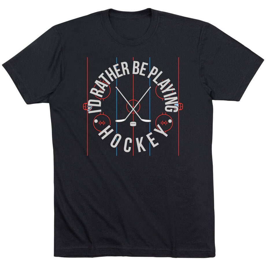 Hockey Short Sleeve T-Shirt - Rather Be Playing Hockey