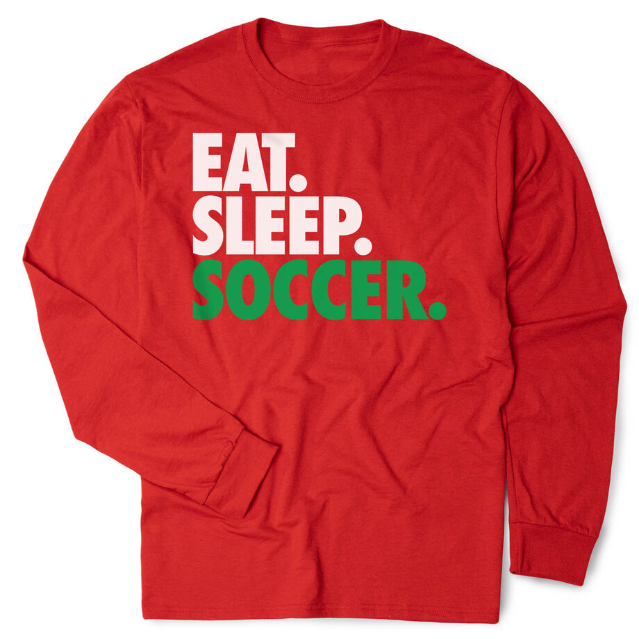 Soccer Tshirt Long Sleeve - Eat. Sleep. Soccer