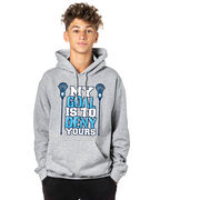 Guys Lacrosse Hooded Sweatshirt - My Goal Is To Deny Yours
