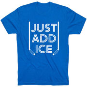 Hockey T-Shirt Short Sleeve - Just Add Ice™