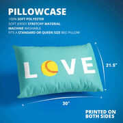 Softball Pillowcase - Love