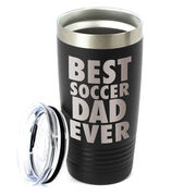 Soccer 20 oz. Double Insulated Tumbler - Best Dad Ever