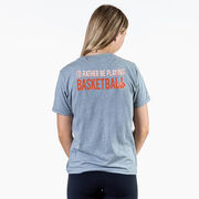 Basketball Short Sleeve T-Shirt - I'd Rather Be Playing Basketball (Back Design)