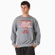 Hockey Crewneck Sweatshirt  - Hockey's My Favorite