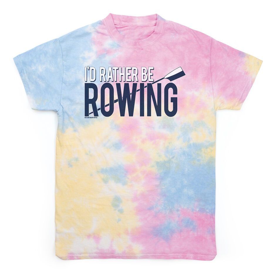 Crew Short Sleeve T-Shirt - I'd Rather Be Rowing Tie Dye