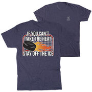 Hockey Short Sleeve T-Shirt - If You Can't Take the Heat (Back Design)