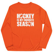 Hockey Long Sleeve Performance Tee - Hockey Is My Favorite Season