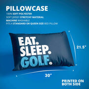 Golf Pillowcase - Eat Sleep Golf
