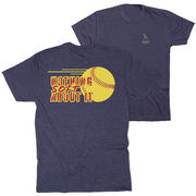 Softball Short Sleeve T-Shirt - Nothing Soft About It (Back Design)