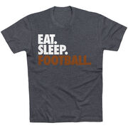 Football T-Shirt Short Sleeve Eat. Sleep. Football.