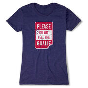 Women's Everyday Tee - Don’t Feed The Goalie